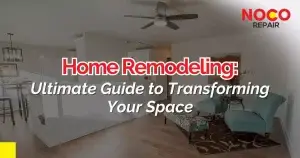 Home Remodeling_ Ultimate Guide to Transforming Your Space